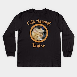 Funny Cats Anti-Trump - Cats Against Trump 7 Kids Long Sleeve T-Shirt